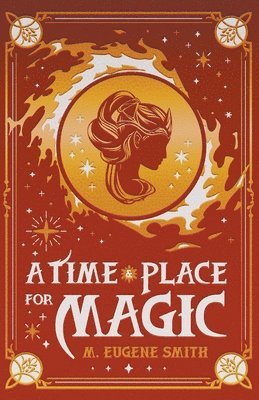 A Time and Place for Magic 1