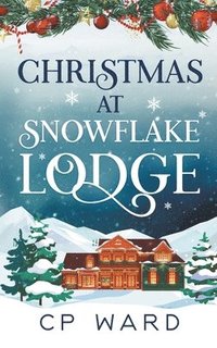 bokomslag Christmas at Snowflake Lodge