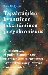 bokomslag Tapahtumien kvanttinen takertuminen ja synkronisuus