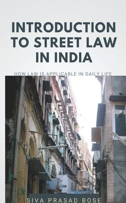 Introduction to Street Law in India 1