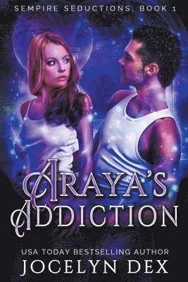 Araya's Addiction 1