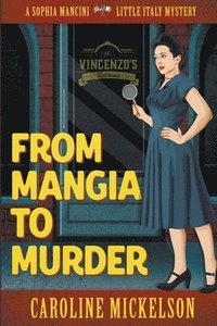 bokomslag From Mangia to Murder