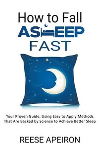 bokomslag How to Fall Asleep Fast