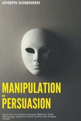 bokomslag Manipulation and Persuasion