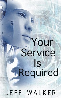 bokomslag Your Service Is Required