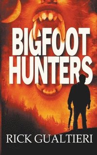 bokomslag Bigfoot Hunters