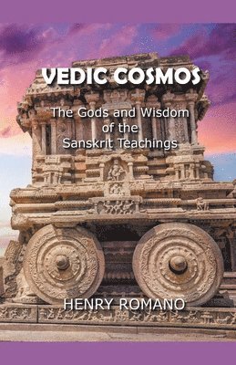 Henry Romano, HENRY ROMANO - Vedic Cosmos, Häftad