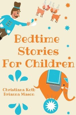 bokomslag Bedtime Stories For Children, Collection