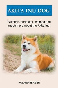 bokomslag Akita Inu Dog