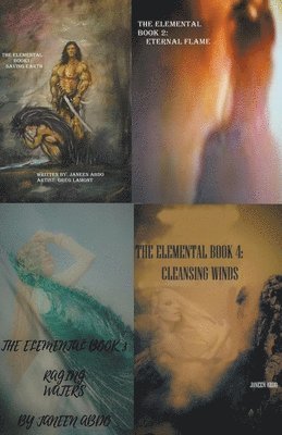 Janeen Abdo - Saving Earth Eternal Flame Raging Waters Cleansing Winds, Häftad