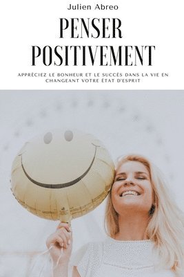 bokomslag Penser positivement