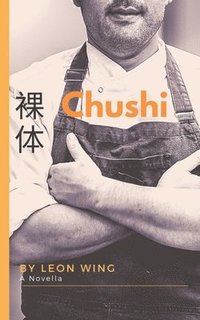 bokomslag Chushi