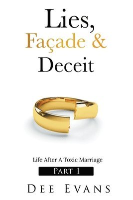 Lies, Faade & Deceit 1