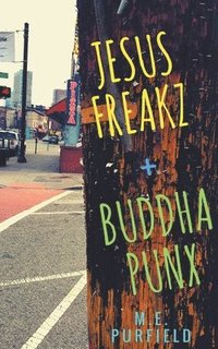bokomslag Jesus Freakz + Buddha Punx