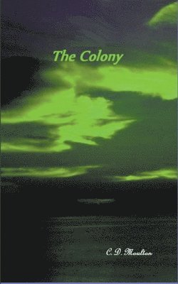 bokomslag The Colony