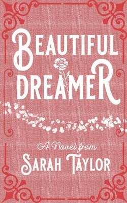 Sarah Taylor - Beautiful Dreamer, Häftad
