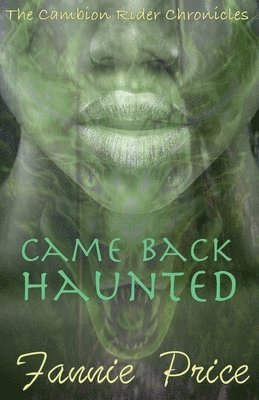 Came Back Haunted