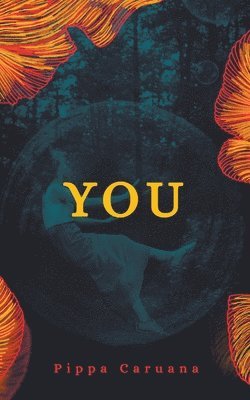 Pippa Caruana - You, Häftad