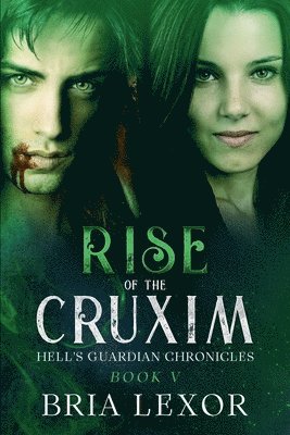 bokomslag Rise of the Cruxim