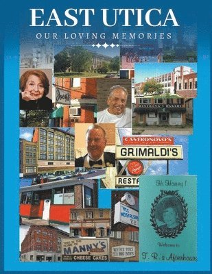 W G Davis, W. G. Davis, W.G. Davis - East Utica Our Loving Memories, Häftad