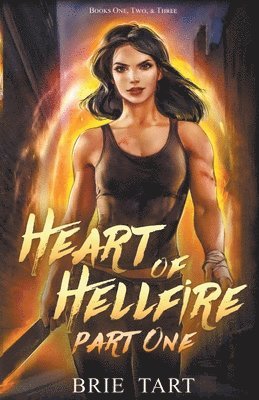 Heart of Hellfire Part One 1