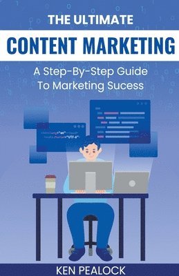 The Ultimate Content Marketing 1