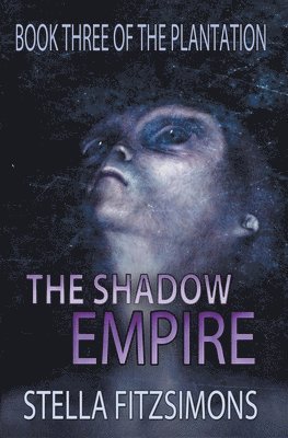 The Shadow Empire 1