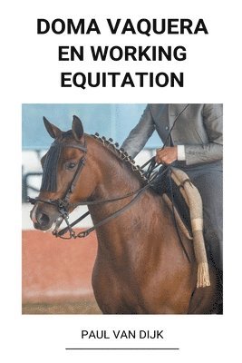 bokomslag Doma Vaquera en Working Equitation