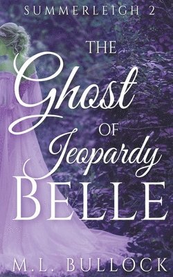 bokomslag Ghost Of Jeoprady Belle