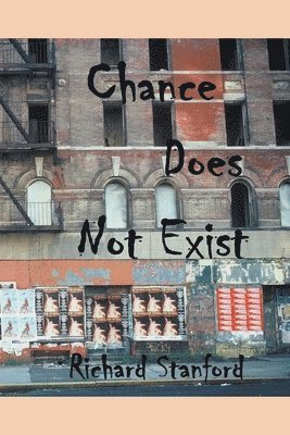 Chance Does Not Exist 1