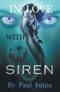 bokomslag In Love With A Siren