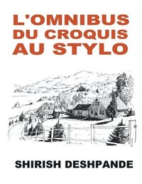 bokomslag L'omnibus du croquis au stylo
