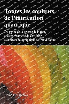 Toutes les couleurs de l'intrication quantique 1