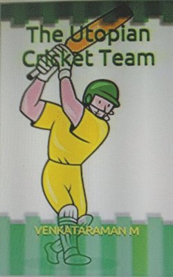 M Venkataraman, M. Venkataraman, M VENKATARAMAN - Utopian Cricket Team, Häftad