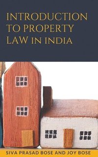 bokomslag Introduction to Property Law in India