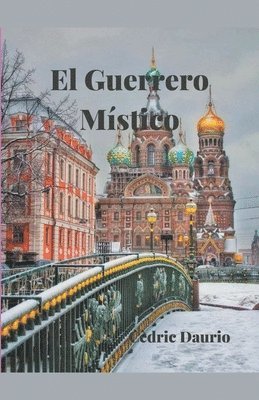 Cèdric Daurio - Guerrero Místico, Häftad