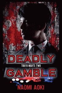 bokomslag Deadly Gamble