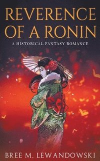 bokomslag Reverence of a Ronin