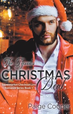Paige Cooper - Tycoon's Christmas Deal, Häftad