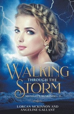 Walking Through The Storm 1