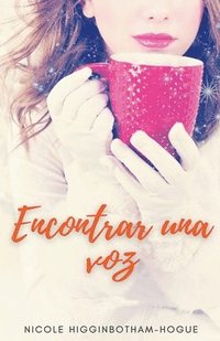 bokomslag Encontrar una voz