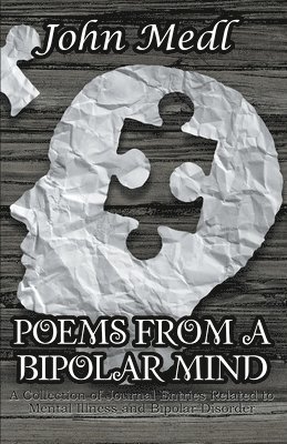 Poems from a Bipolar Mind 1