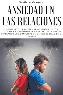 bokomslag Ansiedad En Las Relaciones