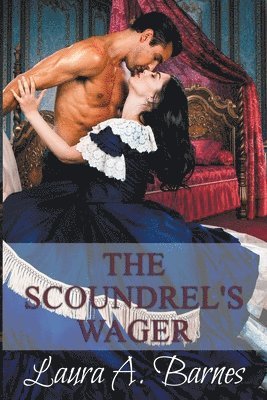 The Scoundrel's Wager 1