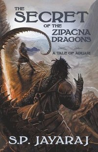 bokomslag Secret of the Zipacna Dragons