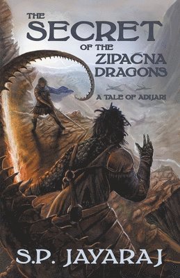 bokomslag Secret of the Zipacna Dragons