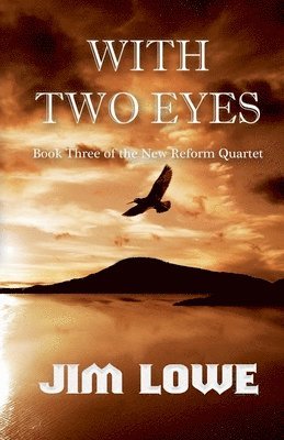Jim Lowe - With Two Eyes, Häftad