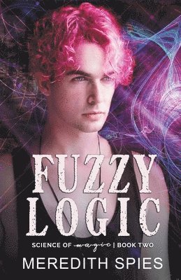 Meredith Spies - Fuzzy Logic, Häftad