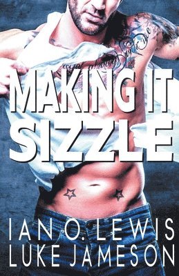 Ian O Lewis, Luke Jameson - Making It Sizzle, Häftad