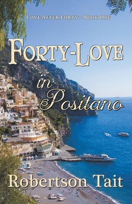 Forty-Love in Positano 1